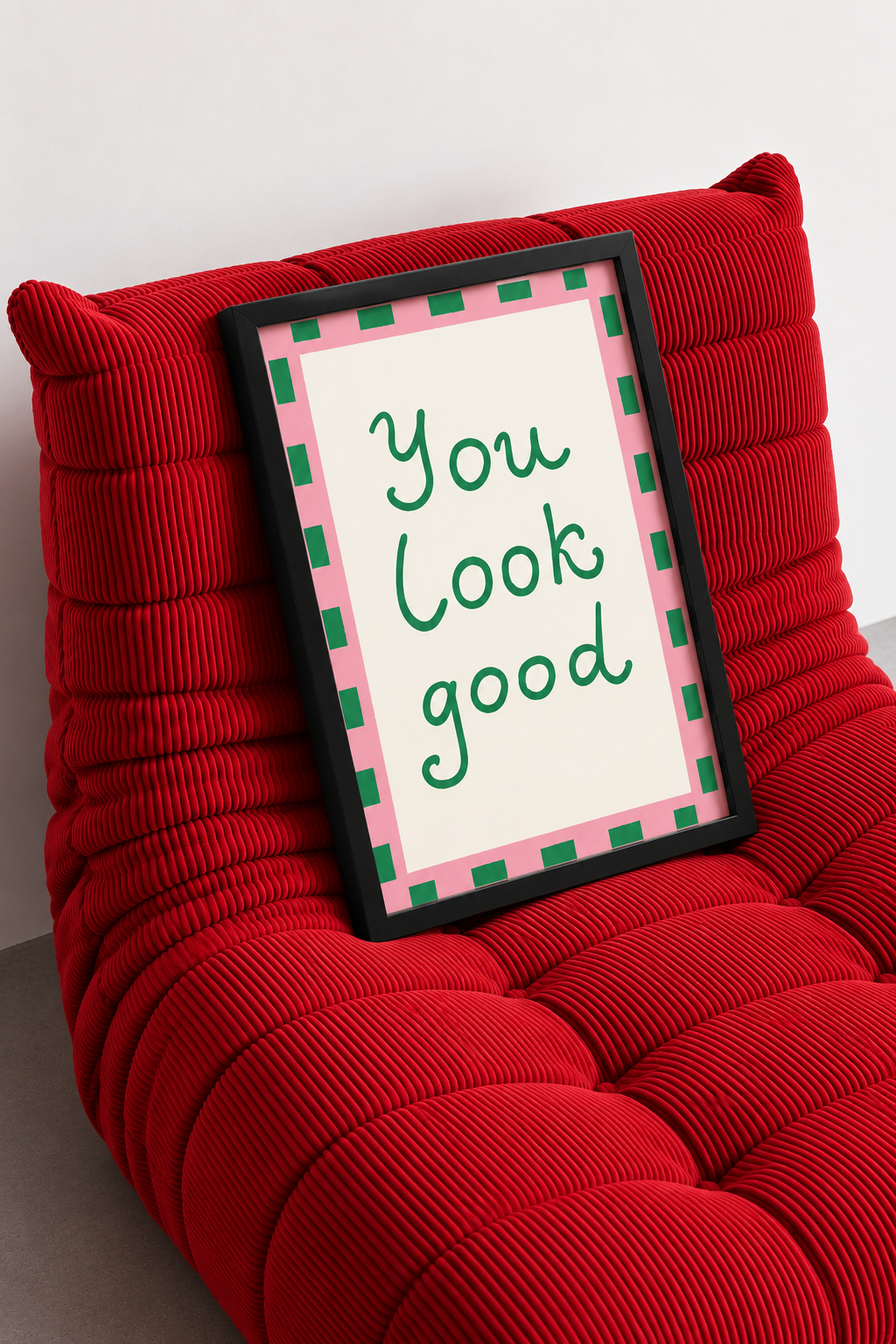 You Look Good